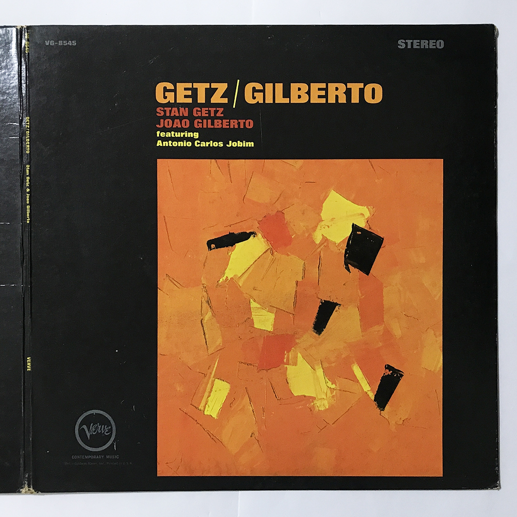 Stan Getz / Joan & Astrud Gilberto